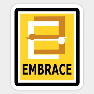 Embrace Me, Hug Me, Cuddle Me Sticker